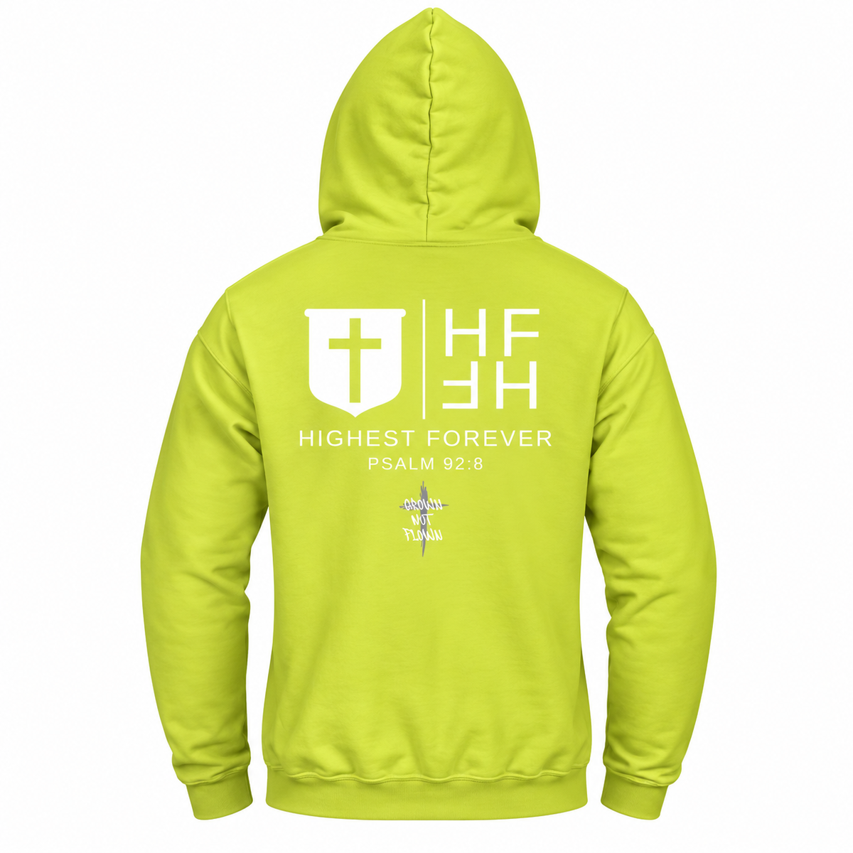 Rooted By HIS Design Highest Forever Hoodie