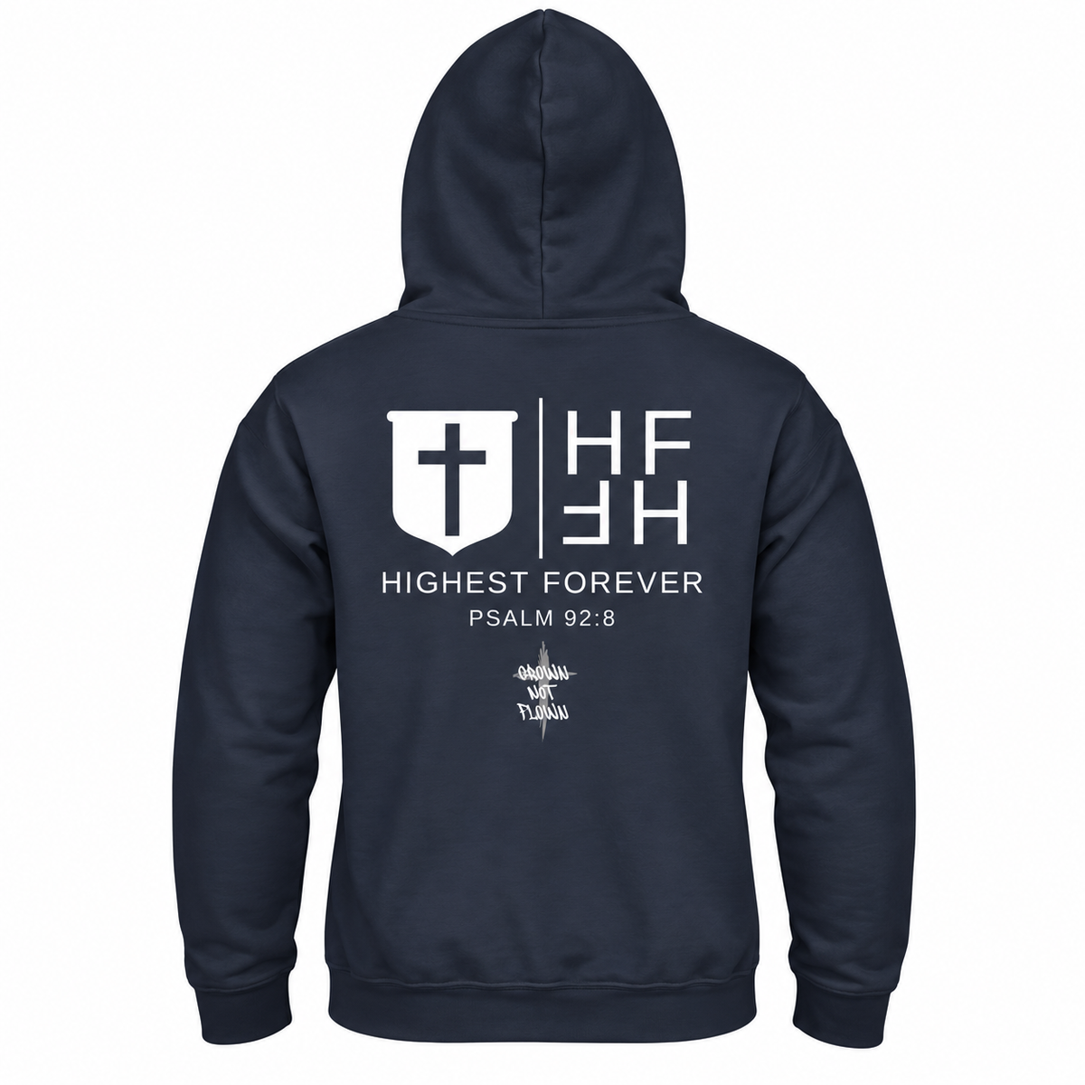 Rooted By HIS Design Highest Forever Hoodie